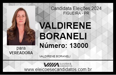 Candidato VALDIRENE BORANELI 2024 - FIGUEIRA - Eleições