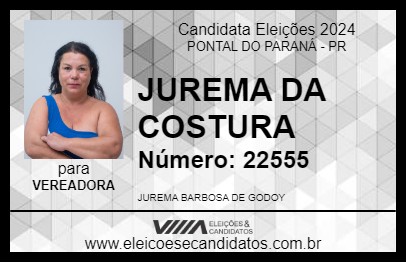 Candidato JUREMA DA COSTURA 2024 - PONTAL DO PARANÁ - Eleições