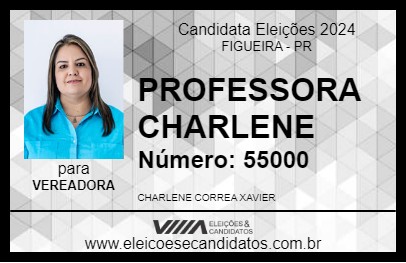 Candidato PROFESSORA CHARLENE 2024 - FIGUEIRA - Eleições