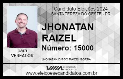 Candidato JHONATAN RAIZEL 2024 - SANTA TEREZA DO OESTE - Eleições