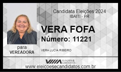 Candidato VERA FOFA 2024 - IBAITI - Eleições