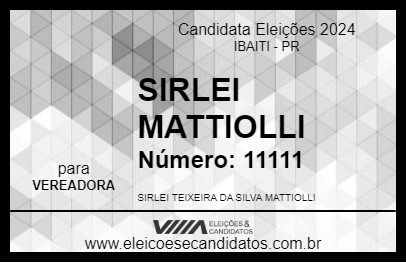 Candidato SIRLEI MATTIOLLI 2024 - IBAITI - Eleições