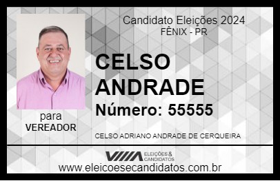 Candidato CELSO ANDRADE 2024 - FÊNIX - Eleições