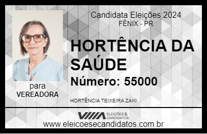 Candidato HORTÊNCIA DA SAÚDE 2024 - FÊNIX - Eleições