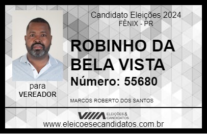 Candidato ROBINHO DA BELA VISTA 2024 - FÊNIX - Eleições