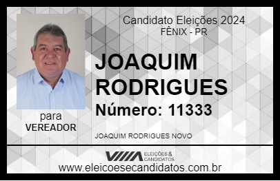 Candidato JOAQUIM RODRIGUES 2024 - FÊNIX - Eleições