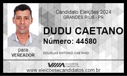 Candidato DUDU CAETANO 2024 - GRANDES RIOS - Eleições