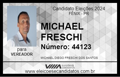 Candidato MICHAEL FRESCHI 2024 - FÊNIX - Eleições