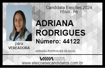 Candidato ADRIANA RODRIGUES 2024 - FÊNIX - Eleições