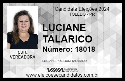 Candidato LUCIANE TALARICO 2024 - TOLEDO - Eleições