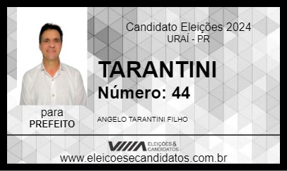 Candidato TARANTINI 2024 - URAÍ - Eleições