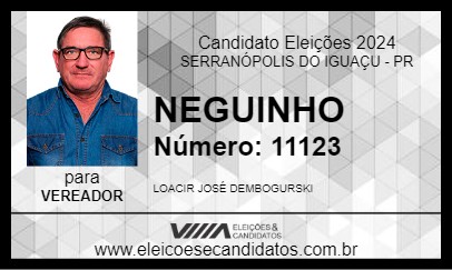 Candidato NEGUINHO 2024 - SERRANÓPOLIS DO IGUAÇU - Eleições