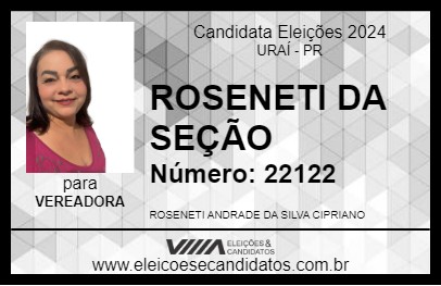 Candidato ROSENETI DA SEÇÃO 2024 - URAÍ - Eleições