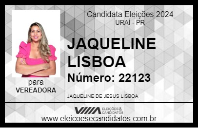 Candidato JAQUELINE LISBOA 2024 - URAÍ - Eleições