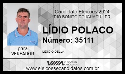 Candidato LÍDIO POLACO 2024 - RIO BONITO DO IGUAÇU - Eleições