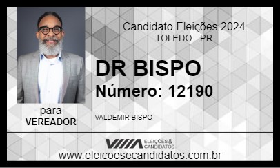 Candidato DR BISPO 2024 - TOLEDO - Eleições