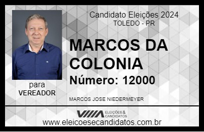 Candidato MARCOS DA COLONIA 2024 - TOLEDO - Eleições