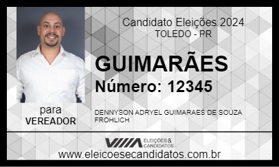 Candidato GUIMARÃES 2024 - TOLEDO - Eleições