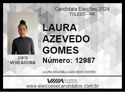 Candidato LAURA AZEVEDO GOMES 2024 - TOLEDO - Eleições