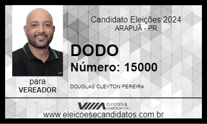 Candidato DODO 2024 - ARAPUÃ - Eleições