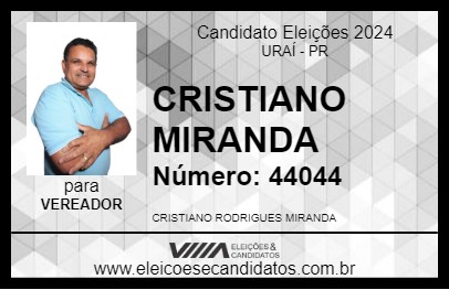 Candidato CRISTIANO MIRANDA 2024 - URAÍ - Eleições