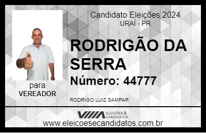 Candidato RODRIGÃO DA SERRA 2024 - URAÍ - Eleições