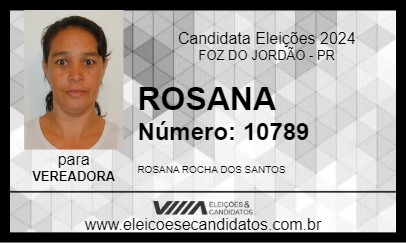 Candidato ROSANA 2024 - FOZ DO JORDÃO - Eleições