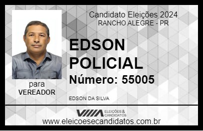 Candidato EDSON POLICIAL 2024 - RANCHO ALEGRE - Eleições