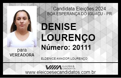 Candidato DENISE LOURENÇO 2024 - BOA ESPERANÇA DO IGUAÇU - Eleições