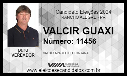 Candidato VALCIR GUAXI 2024 - RANCHO ALEGRE - Eleições