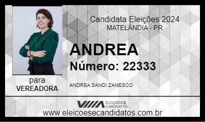 Candidato ANDREA 2024 - MATELÂNDIA - Eleições