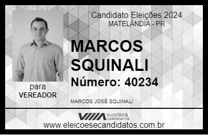 Candidato MARCOS SQUINALI 2024 - MATELÂNDIA - Eleições