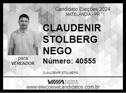 Candidato CLAUDENIR STOLBERG NEGO 2024 - MATELÂNDIA - Eleições