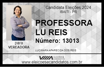 Candidato PROFESSORA LU REIS 2024 - IBAITI - Eleições