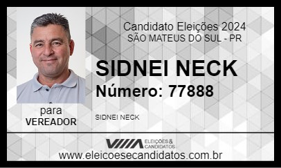 Candidato SIDNEI NECK 2024 - SÃO MATEUS DO SUL - Eleições