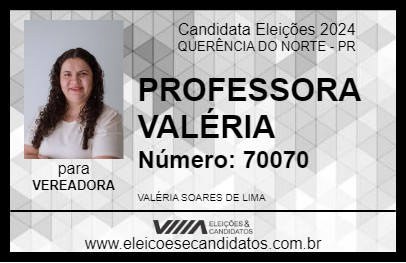 Candidato PROFESSORA VALÉRIA 2024 - QUERÊNCIA DO NORTE - Eleições