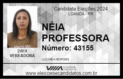 Candidato NÉIA PROFESSORA 2024 - LOANDA - Eleições