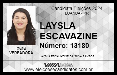 Candidato LAYSLA ESCAVAZINE 2024 - LOANDA - Eleições