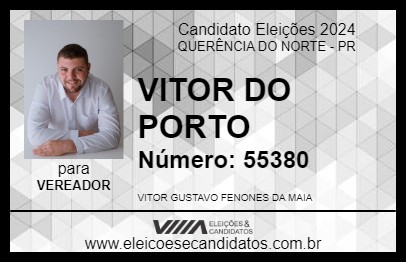 Candidato VITOR DO PORTO 2024 - QUERÊNCIA DO NORTE - Eleições