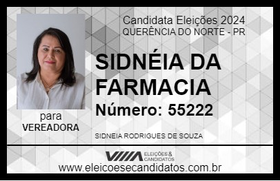 Candidato SIDNÉIA DA FARMACIA 2024 - QUERÊNCIA DO NORTE - Eleições