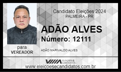 Candidato ADÃO ALVES 2024 - PALMEIRA - Eleições