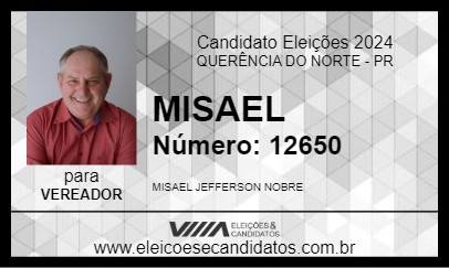 Candidato MISAEL 2024 - QUERÊNCIA DO NORTE - Eleições