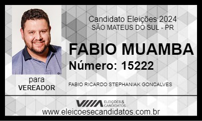 Candidato FABIO MUAMBA 2024 - SÃO MATEUS DO SUL - Eleições