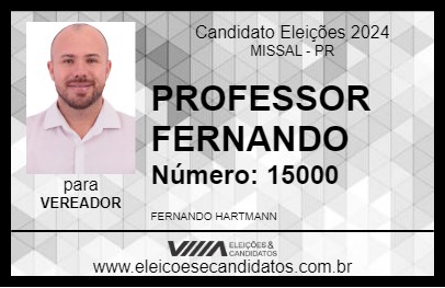 Candidato PROFESSOR FERNANDO 2024 - MISSAL - Eleições