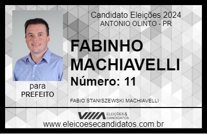 Candidato FABINHO MACHIAVELLI 2024 - ANTONIO OLINTO - Eleições