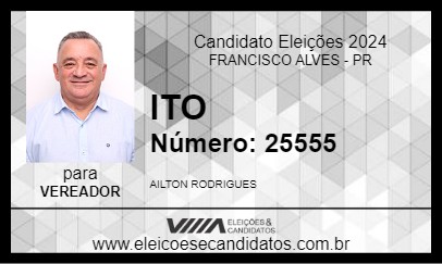 Candidato ITO 2024 - FRANCISCO ALVES - Eleições