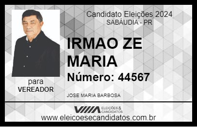 Candidato IRMAO ZE MARIA 2024 - SABÁUDIA - Eleições