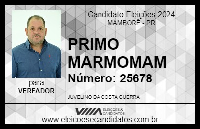 Candidato PRIMO MARMOMAM 2024 - MAMBORÊ - Eleições