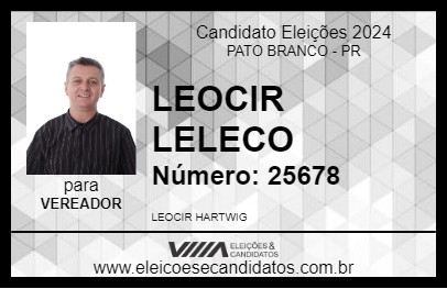 Candidato LEOCIR LELECO 2024 - PATO BRANCO - Eleições