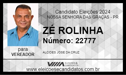 Candidato ZÉ ROLINHA 2024 - NOSSA SENHORA DAS GRAÇAS - Eleições